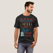 T-shirt Coffee et Magic Cute Magicien Show Interprète (Devant entier)