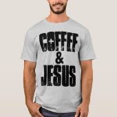 T-shirt COFFEE & JESUS, Chemises chrétiennes (Devant)