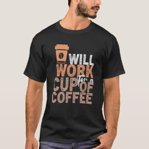 T-shirt Coffee quota Coffee Addiction Cool Coffee 1