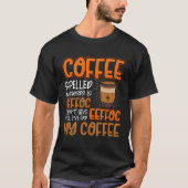 T-shirt Coffee Spelled Backwards Is Eeffoc  Caffeinated Co (Devant)