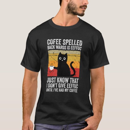 T-shirt Coffee Spelled Backwards Is Eeffoc Cats Boisson Co (Devant)