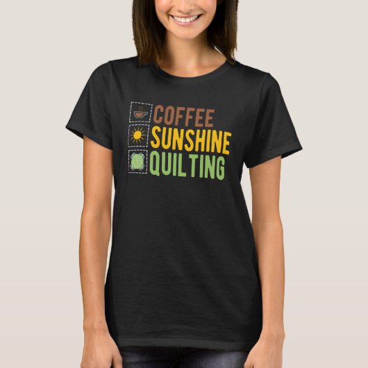 T-shirt Coffee Sunshine Quilting (Devant)