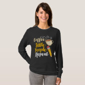 T-shirt Coffee Teach Little People Repeat - Teacher Coffee (Devant entier)