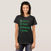T-shirt Coffee Teach Shenanigans Repeat Teacher St Patrick (Devant entier)