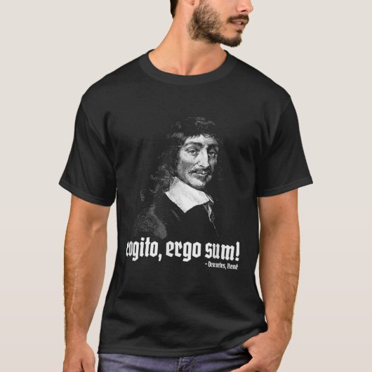 T-shirt Cogito Ergo Sum René Descartes Principes Philosoph (Devant)
