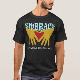 T-shirt cognitif de dissonance d'étreinte