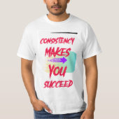 T-shirt "Cohérence : la clé du succès" (Devant)