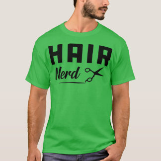T-shirt Coiffeur Dresseur cheveux Nerd