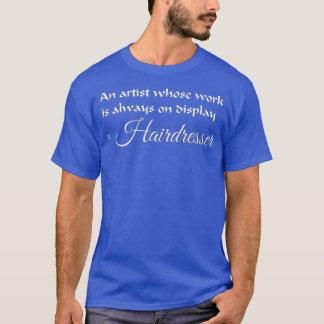 T-shirt Coiffeuse pour coiffeurs