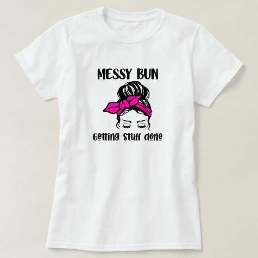 T-Shirt Coiffure Bun Messy (Design devant)