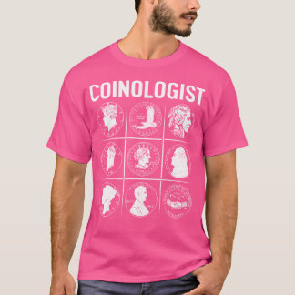 T-shirt Coinologue Collecteur de pièces Numismatique Colle