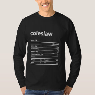 T-shirt Coleslaw Nutrition Facts Thanksgiving Christmas Fa