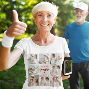 T-shirt Collage Photo Rose We Love You Grand-mère Meilleur