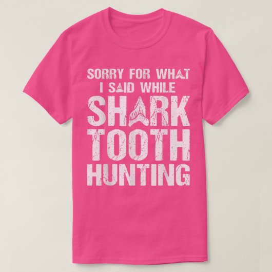 T-shirt Collecte de dents de requin et chasse aux dents de (Design devant)