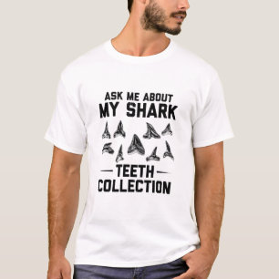 T-shirt Collecte de dents de requin   Idées cadeaux pour d