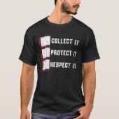 T-shirt Collecter Il Protège Il Respecter It TCG Trading C (Devant)