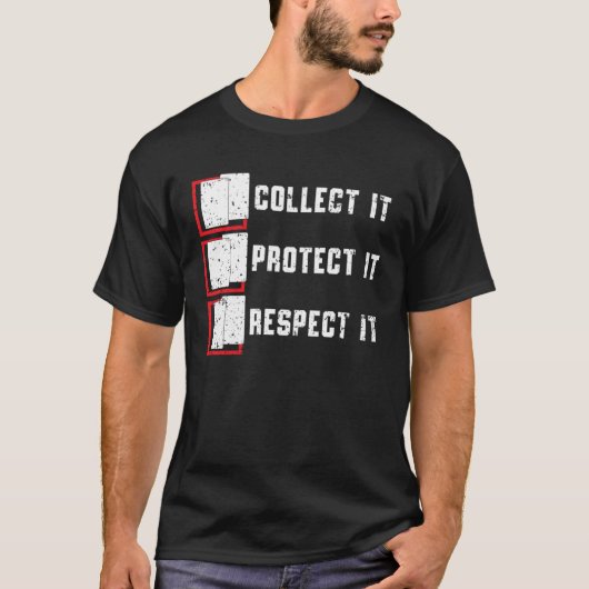 T-shirt Collecter Il Protège Il Respecter It TCG Trading C (Devant)