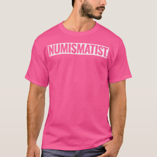 T-shirt Collecteur de pièce numismatique