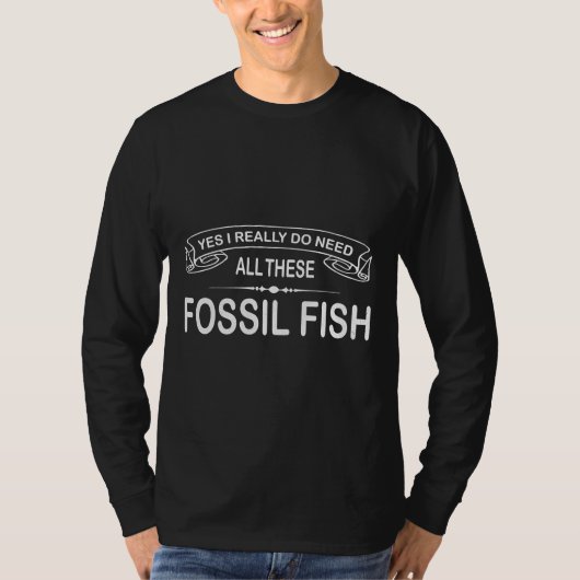 T-shirt Collecteur de poissons fossiles Oui J'Ai Vraiment (Devant)