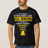 T-shirt Collecteur de sonnerie Bell Ringer Campanologue Fu (Devant)