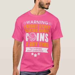 T-shirt Collectionneurs de pièces de monnaie drôles de col