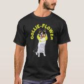 T-shirt Collie Flower Chien Chien Chien Chien Chien Chien  (Devant)