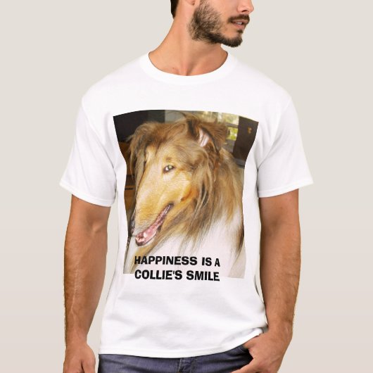 T-SHIRT COLLIE, LE BONHEUR EST LE SOURIRE D'UN COLLIE (Devant)