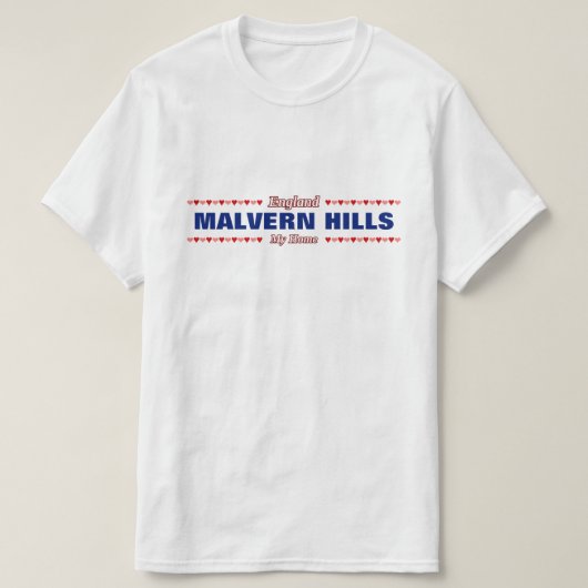 T-shirt COLLINES de MALVERN - ma maison - l'Angleterre ; (Design devant)