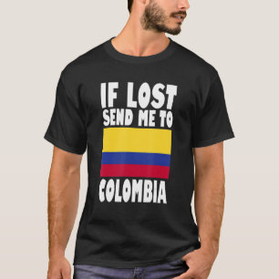 T-shirt Colombie Drapeau design Si perdu envoyez-moi en Co