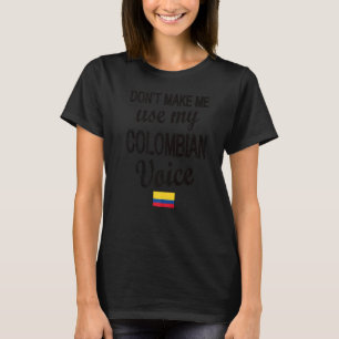 T-shirt Colombienne Voix Colombie Drapeau Racines colombie