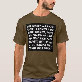 T-shirt Colonisateurs assez idolâtres
