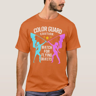 T-shirt Color Guard Marching Band Watch For Flying Objects
