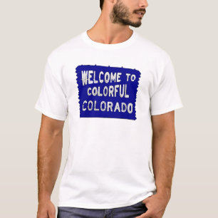 T-shirt Colorado coloré panneau bleu d'accueil