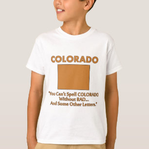T-shirt Colorado - On ne peut pas écrire 'Colorado' sans '