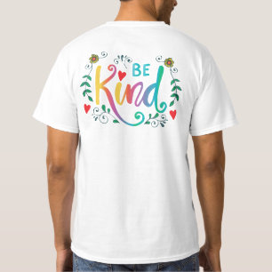 T-shirt Coloré Soyez gentil