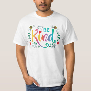 T-shirt Coloré Soyez gentil