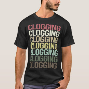 T-shirt Coloré Texte Clogging Clog Clogger