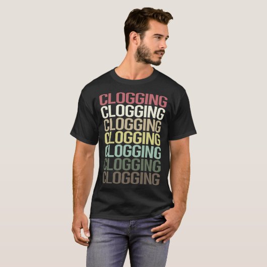 T-shirt Coloré Texte Clogging Clog Clogger (Devant entier)