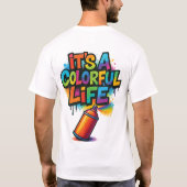T-shirt Colorful Life Graffiti Spray (Dos)