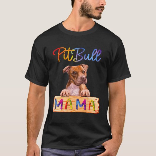 T-shirt Colorful Pitbull Mama  Dog Mom (Devant)