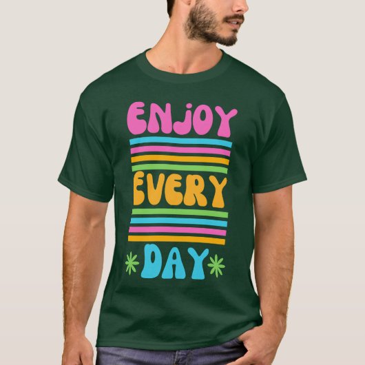 T-shirt Colorful Retro Aesthetic Quote retro (Devant)