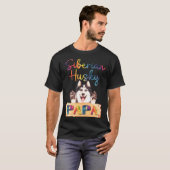 T-shirt Colorful Siberian Husky Papa Dog Dad (Devant entier)