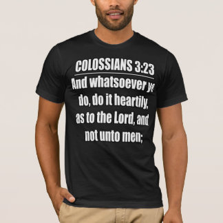 T-shirt Colossiens 3:23 Typographie de verset biblique chr