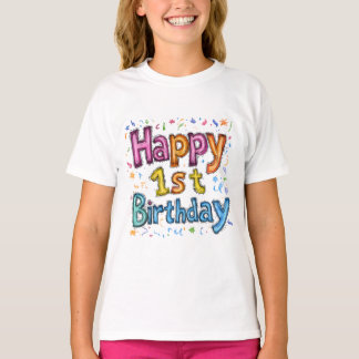 T-shirt Colourful Happy 1st Birthday Celebration Text
