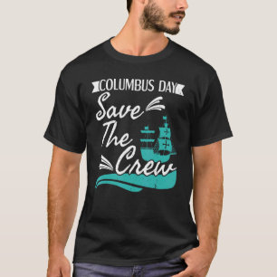 T-shirt Columbus Day Navigateur Navire Christophe Colomb 2