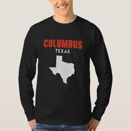 T-shirt Columbus Texas USA State America Travel Texas (Devant)