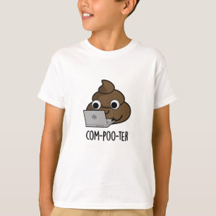 T-shirt Com-poo-ter Funny Computer Poop Pun