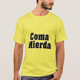 T-shirt Coma Mierda