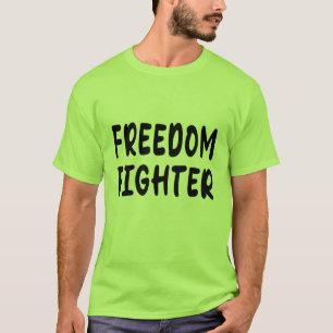 T-shirt Combattant de la liberté