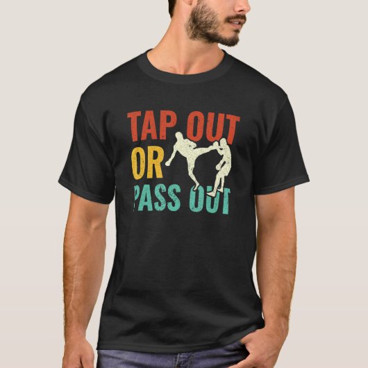T-shirt Combattant de MMA S'évanouir ou Abandonner (Devant)